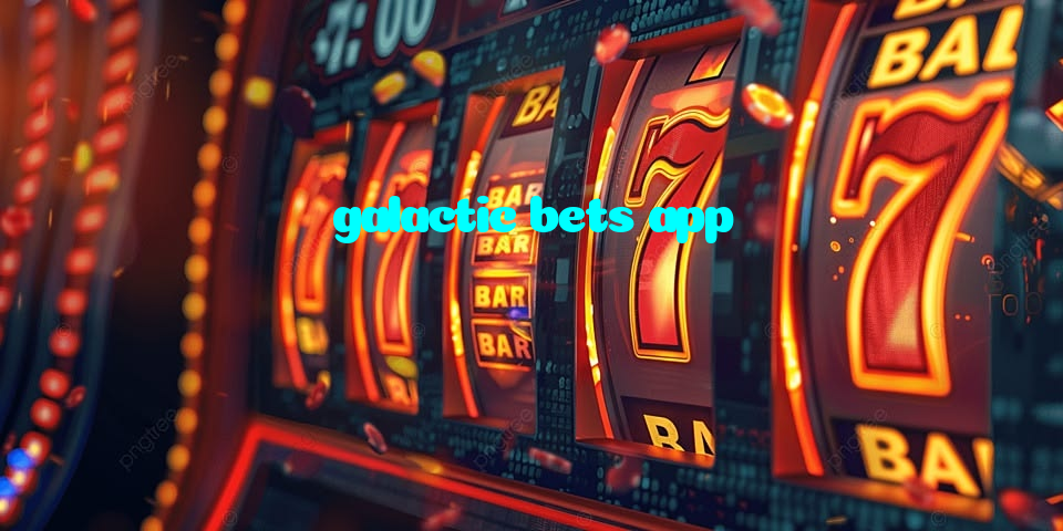 available types of galactic bets app bet including pre-match live express and system bets